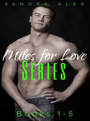 cover image of Miles for Love Series Box Set